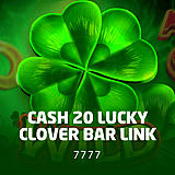 Cash 20 Lucky Clover Bar Link